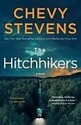 Kartonierter Einband The Hitchhikers von Chevy Stevens