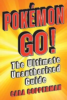 E-Book (epub) Pokemon GO! von Cara Copperman
