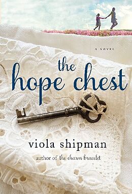 Kartonierter Einband The Hope Chest von Viola Shipman