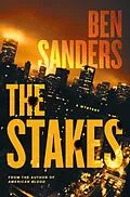 E-Book (epub) The Stakes von Ben Sanders