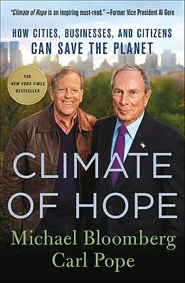 E-Book (epub) Climate of Hope von Michael Bloomberg, Carl Pope