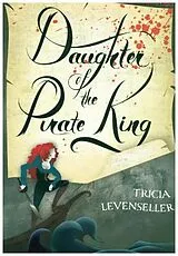 Kartonierter Einband (Kt) Daughter of the Pirate King von Tricia Levenseller