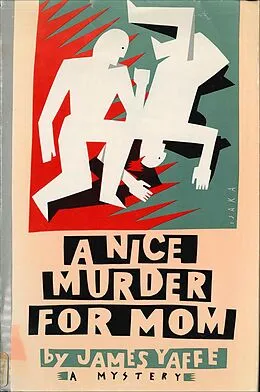 E-Book (epub) A Nice Murder For Mom von James Yaffe