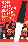 E-Book (epub) Mom Doth Murder Sleep von James Yaffe