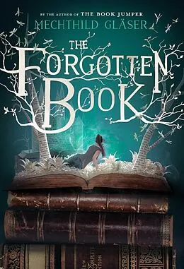 E-Book (epub) The Forgotten Book von Mechthild Gläser