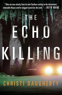 E-Book (epub) The Echo Killing von Christi Daugherty