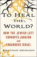 E-Book (epub) To Heal the World? von Jonathan Neumann