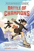 E-Book (epub) Peasprout Chen: Battle of Champions von Henry Lien