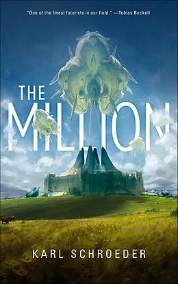 E-Book (epub) The Million von Karl Schroeder