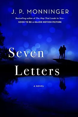 E-Book (epub) Seven Letters von J. P. Monninger