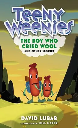 E-Book (epub) Teeny Weenies: The Boy Who Cried Wool von David Lubar