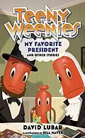 E-Book (epub) Teeny Weenies: My Favorite President von David Lubar