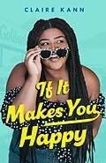 E-Book (epub) If It Makes You Happy von Claire Kann