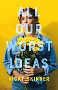 E-Book (epub) All Our Worst Ideas von Vicky Skinner