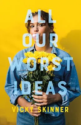 E-Book (epub) All Our Worst Ideas von Vicky Skinner