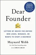 E-Book (epub) Dear Founder von Maynard Webb, Carlye Adler