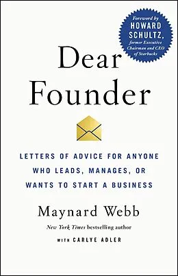 E-Book (epub) Dear Founder von Maynard Webb, Carlye Adler