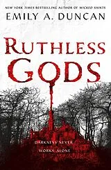 Kartonierter Einband Ruthless Gods von Emily A. Duncan