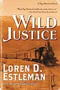 E-Book (epub) Wild Justice von Loren D. Estleman