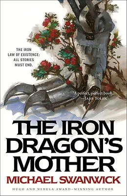 E-Book (epub) The Iron Dragon's Mother von Michael Swanwick