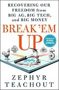 E-Book (epub) Break 'Em Up von Zephyr Teachout