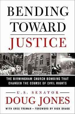 E-Book (epub) Bending Toward Justice von Doug Jones, Greg Truman