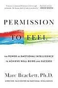 Kartonierter Einband Permission to Feel von Marc Brackett