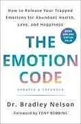 Fester Einband The Emotion Code von Bradley Nelson