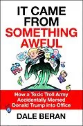 E-Book (epub) It Came from Something Awful von Dale Beran