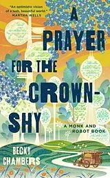 Fester Einband A Prayer for the Crown-Shy von Becky Chambers
