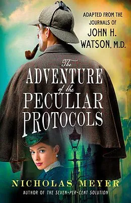 E-Book (epub) The Adventure of the Peculiar Protocols von Nicholas Meyer