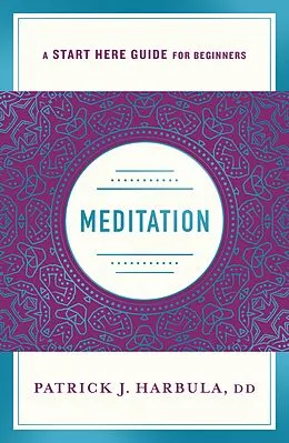 E-Book (epub) Meditation von Patrick J. Harbula