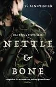 Couverture cartonnée Nettle & Bone de T. Kingfisher