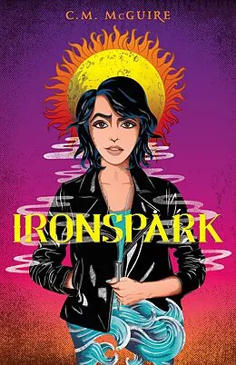 E-Book (epub) Ironspark von C. M. McGuire