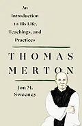 E-Book (epub) Thomas Merton von Jon M. Sweeney
