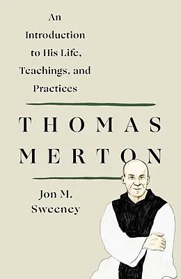 E-Book (epub) Thomas Merton von Jon M. Sweeney