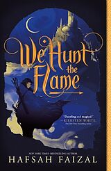 Couverture cartonnée We Hunt the Flame de Hafsah Faizal