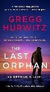 Couverture cartonnée The Last Orphan de Gregg Hurwitz