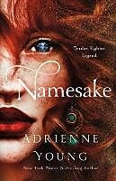 Livre Relié Namesake de Adrienne Young