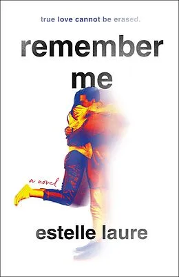 E-Book (epub) Remember Me von Estelle Laure