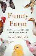 Fester Einband Funny Farm von Laurie Zaleski