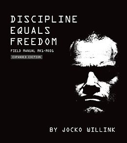 Fester Einband Discipline Equals Freedom: Field Manual MK1- MOD1 von Jocko Willink