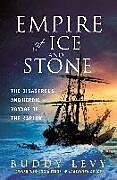 Livre Relié Empire of Ice and Stone de Buddy Levy