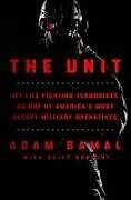 Livre Relié The Unit de Adam Gamal, Kelly Kennedy