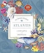 Fester Einband Sticker Studio: Atlantis von Chloe Standish