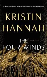 Kartonierter Einband The Four Winds von Kristin Hannah