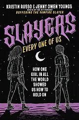 Fester Einband Slayers, Every One of Us von Russo Kristin, Jenny Owen Youngs