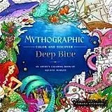 Kartonierter Einband Mythographic Color and Discover: Deep Blue von Attanasio Fabiana