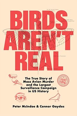 Fester Einband Birds Aren't Real von Peter McIndoe, Connor Gaydos
