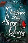 Couverture cartonnée Daughter of the Siren Queen de Tricia Levenseller